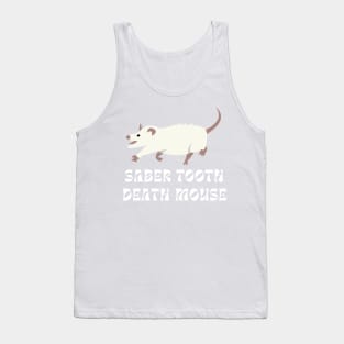 Funny Possum Design, Saber Tooth Death Mouse, Awesome Opossum Tank Top